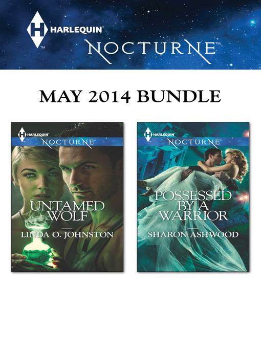Cover image for Harlequin Nocturne May 2014 Bundle: Untamed Wolf\Possessed by a Warrior